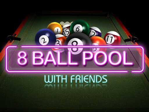 8 Ball Pool with Friends Game